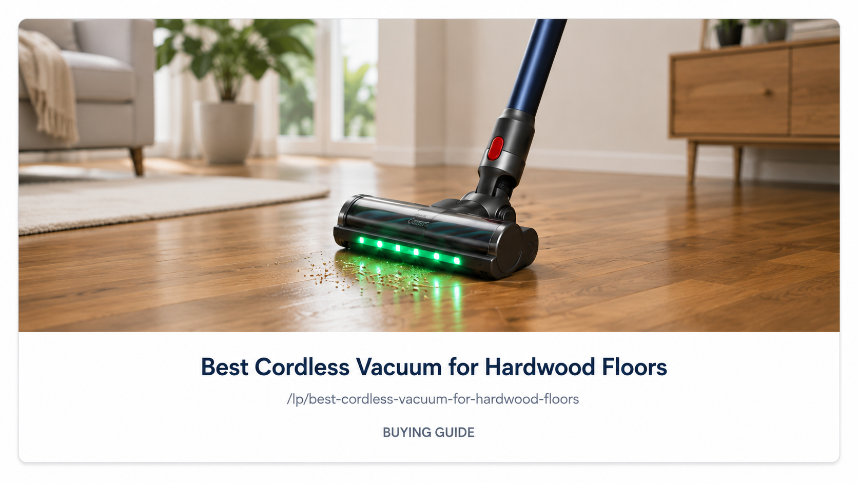 Best Cordless Vacuum for Hardwood Floors: It Is the Head, Not the Suction